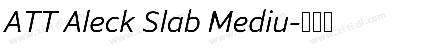 ATT Aleck Slab Mediu字体转换